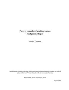 Poverty issues for Canadian women Background Paper Monica Townson  This document expresses the views of the author and does not necessarily represent the official
