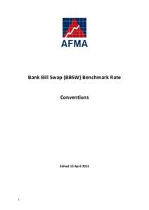 Bank Bill Swap (BBSW) Benchmark Rate Conventions Edited 13 April