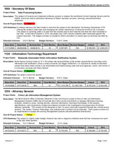 LPO Summary Report for the 4th quarter of[removed]Secretary Of State Project Name:  Data Processing System