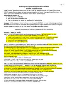 Washington Airport Management Association SB 5430 Strategy to Pass[removed]Issue: SB5430 which would redirect the Aircraft Excise Tax revenue from the state general fund to the