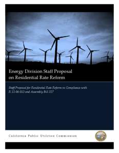 Energy Division Staff Proposal                      on Residential Rate Reform