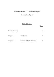 Gambling Review : A Consultation Paper Consultation Report Table of Contents Page