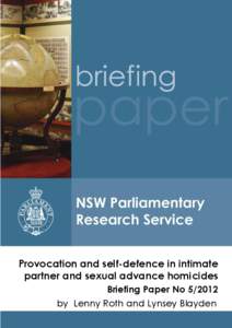 Provocation and self-defence in intimate partner and sexual advance homicides Briefing Paper No[removed]