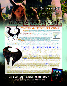 Young Maleficent Look  WINGS & HORNS CRAFT Recreate the magical forest look of young Maleficent!  YOUNG MALEFICENT HORNS