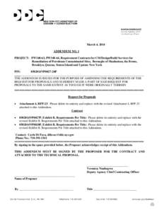 March 4, 2014 ADDENDUM NO. 1 PROJECT: PW348-63, PW348-64, Requirement Contracts for CM/Design/Build Services for Remediation of Petroleum Contaminated Sites, Boroughs of Manhattan, the Bronx, Brooklyn, Queens, Staten Isl