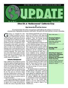 VOL . 8 NO. 5  MAY /JUNE 2005 Olive Oil: A “Rediscovered” California Crop by