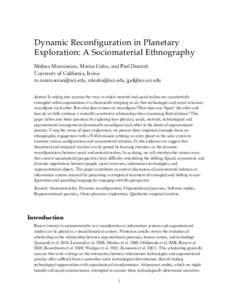 Dynamic Reconfiguration in Planetary Exploration: A Sociomaterial Ethnography Melissa Mazmanian, Marisa Cohn, and Paul Dourish University of California, Irvine , ,  Abstrac
