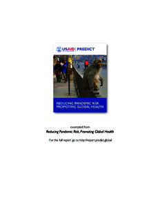 excerpted from  Reducing Pandemic Risk, Promoting Global Health For the full report go to http://report.predict.global  In Cameroon, hunting of wildlife is important for