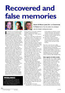 Recovered and false memories DANIEL B.WRIGHT, JAMES OST and CHRISTOPHER