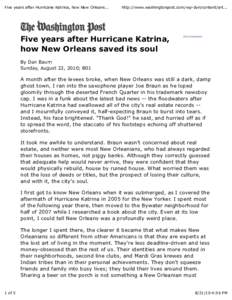 Five years after Hurricane Katrina, how New Orleans...  http://www.washingtonpost.com/wp-dyn/content/art... Five years after Hurricane Katrina, how New Orleans saved its soul