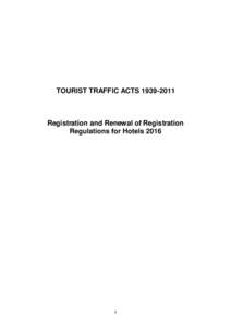 TOURIST TRAFFIC ACTSRegistration and Renewal of Registration Regulations for Hotels