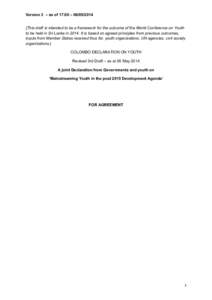 Version 3 – as of 17:00 –  {This draft is intended to be a framework for the outcome of the World Conference on Youth to be held in Sri Lanka inIt is based on agreed principles from previous outcomes