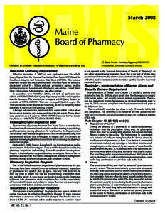 March[removed]Maine Board of Pharmacy 35 State House Station, Augusta, ME[removed]www.maine.gov/professionallicensing