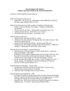 Beyond	
  Apogee	
  and	
  Collapse:	
  	
   Empires	
  and	
  other	
  Polities	
  in	
  the	
  Ancient	
  World	
  (BCE)	
   	
   Instructors:	
  Rod	
  Campbell/Lorenzo	
  d’Alfonso	
  	
   	
  