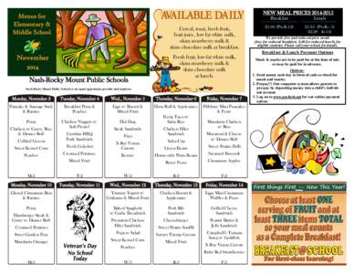 AVAILABLE DAILY  Menus for Elementary & Middle School