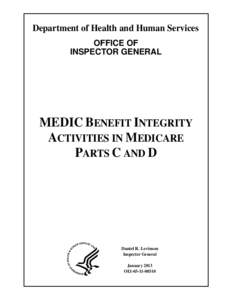 MEDIC Benefit Integrity Activities in Medicare Parts C and D (OEI[removed]; 01/13)