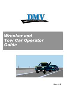 Wrecker and Tow Car Operator Guide March 2012