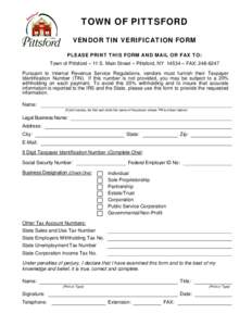 Print Form  Reset Form TOWN OF PITTSFORD VENDOR TIN VERIFICATION FORM