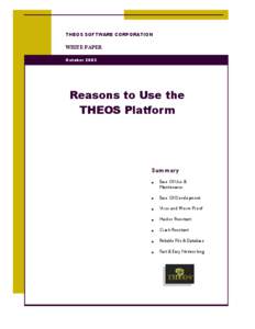 THEOS SOFTWARE CORPORATION  WHITE PAPER October[removed]Reasons to Use the