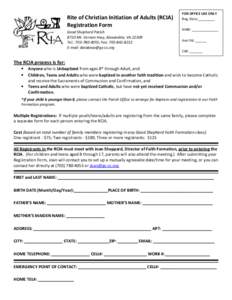 Rite of Christian Initiation of Adults (RCIA) Registration Form Good Shepherd Parish 8710 Mt. Vernon Hwy, Alexandria, VA[removed]Tel.: [removed]; Fax: [removed]E-mail: [removed]