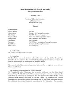 New Hampshire Rail Transit Authority Project Committee December 11, 2013 Southern NH Planning Commission 438 Dubuque Street Manchester, NH 03104