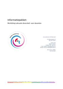 Informatiepakket: Workshop seksuele diversiteit voor docenten Lid van federatie COC Nederland St. CatharinaplaatsBS Arnhem