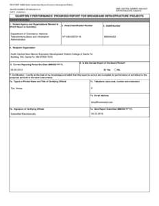 RECIPIENT NAME:North Central New Mexico Economic Development District OMB CONTROL NUMBER: [removed]EXPIRATION DATE: [removed]AWARD NUMBER: NT10BIX5570116 DATE: [removed]