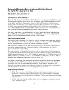 Categorical Exclusion Determination and Decision Record for Eighty Acre Quarry Rock Sale DOI-BLM-OR-M050[removed]CX Description of Proposed Action The Butte Falls Resource Area, Medford District Bureau of Land Manageme