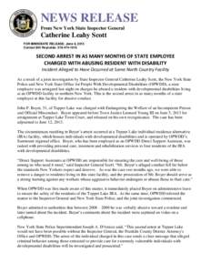 NEWS RELEASE From New York State Inspector General Catherine Leahy Scott FOR IMMEDIATE RELEASE: June 6, 2013 Contact Bill Reynolds: [removed]