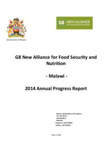 G8 New Alliance for Food Security and Nutrition - Malawi 2014 Annual Progress Report Ministry of Agriculture and Irrigation P.O. Box 30134,