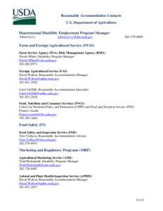 Reasonable Accommodation Contacts U.S. Department of Agriculture Departmental Disability Employment Program Manager Alison Levy  [removed]