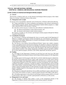 Biology / Biological warfare / Office of the Secretary of Defense / United States Secretary of Defense / Title 50 of the United States Code / DARPA / Human subject research in the United States / United States Army Medical Research Institute of Chemical Defense / United States biological weapons program / Science in society / Chemical warfare / Science