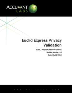 Euclid Express Privacy Validation Euclid / Project Number: OPRevision Number: 1.0 Date: 