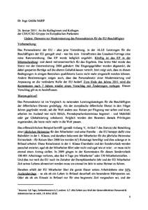 Dr. Inge Gräßle MdEP 26. Januar 2011: An die Kolleginnen und Kollegen der CDU/CSU-Gruppe im Europäischen Parlament Update: Elemente zur Modernisierung des Personalstatuts für die EU-Beschäftigten Vorbemerkung: Das P