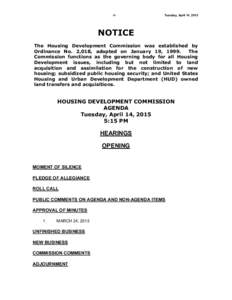 -1-  Tuesday, April 14, 2015 NOTICE The Housing Development Commission was established by