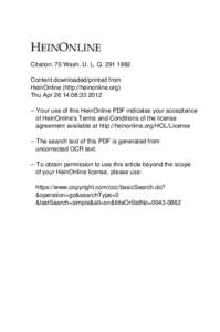 +(,121/,1( Citation: 70 Wash. U. L. Q[removed]Content downloaded/printed from HeinOnline (http://heinonline.org) Thu Apr 26 14:08:[removed]Your use of this HeinOnline PDF indicates your acceptance