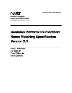 NISTIR 7696, Common Platform Enumeration: Name Matching Specification Version 2.3