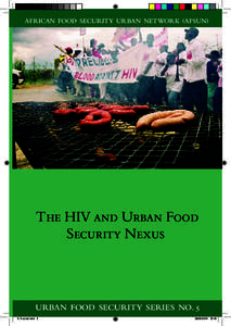 African Food Security Urban Network (Afsun)  The HIV and Urban Food Security Nexus  urban food security SERIES NO. 5