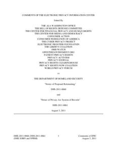 COMMENTS OF THE ELECTRONIC PRIVACY INFORMATION CENTER Joined By THE ALA WASHINGTON OFFICE THE BILL OF RIGHTS DEFENSE COMMITTEE THE CENTER FOR FINANCIAL PRIVACY AND HUMAN RIGHTS THE CENTER FOR MEDIA AND DEMOCRACY