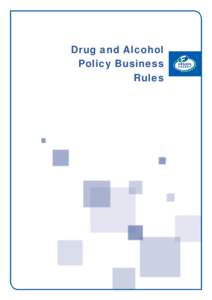 ES001001R100: Drug & Alcohol Policy Business Rules