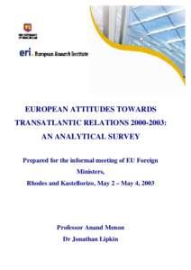 Iraq and weapons of mass destruction / Common Security and Defence Policy / Military of the European Union / George W. Bush / Iraq disarmament crisis / Common Foreign and Security Policy / High Representative of the Union for Foreign Affairs and Security Policy / United States–European Union relations / Foreign policy of the George W. Bush administration / Politics of the European Union / Foreign relations of the European Union / European Union