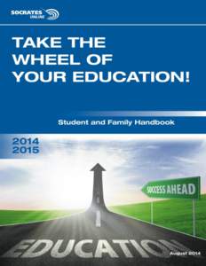 2012–2013 SOCRATES Online Student and Family Handbook • August[removed]Page 1 Student and Family Handbook Table of Contents