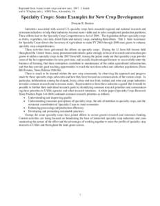 Reprinted from: Issues in new crops and new uses[removed]J. Janick and A. Whipkey (eds.). ASHS Press, Alexandria, VA. Specialty Crops: Some Examples for New Crop Development Dwayne R. Buxton Industries associated with sev