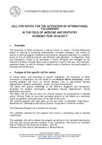 CALL FOR NOTICE FOR THE ACTIVATION OF INTERNATIONAL FELLOWSHIPS IN THE FIELD OF MEDICINE AND DENTISTRY ACADEMIC YEAR 