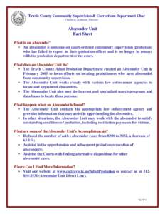 Travis County Community Supervision & Corrections Department Char Charles R. Robinson, Director Absconder Unit Fact Sheet What is an Absconder?