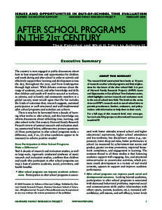 Issues and Opportunities in Out-of-School Time Evaluation number 10 executive summary      Harvard Family ReseaRch Project      february 2008