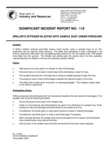 Safety, Health and Environment Division Department of Industry and Resources Mineral House, 100 Plain Street EAST PERTH WA 6004 Phone: + Fax: + 