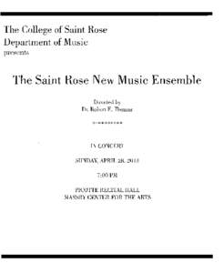 The College of Saint Rose Department of Music presents The Saint Rose New Music Ensemble