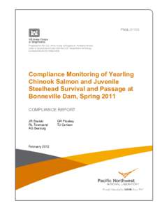 Compliance Monitoring of Yearling Chinook Salmon and Juvenile Steelhead Survival and Passage at Bonneville Dam, Spring 2011