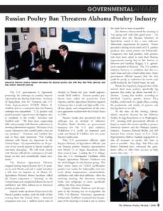 GOVERNMENTALAFFAIRS  Russian Poultry Ban Threatens Alabama Poultry Industry Executive Director Johnny Adams discusses the Russian poultry ban with Rep. Bob Riley (above) and Rep. Robert Aderholt (below).